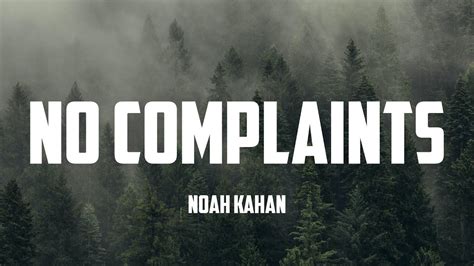 No complaints noah kahan lyrics - Dial Drunk Lyrics start with the line "I'm rememberin' I promised to forget you now." Enjoy by singing Dial Drunk Lyrics in English along with Video Song on Youtube. "Dial Drunk" song is from the Film/Album - Stick Season (We’ll All Be Here Forever) (2023). Dial Drunk Lyrics is written by Noah Kahan & Noah In The Open. This song is released …